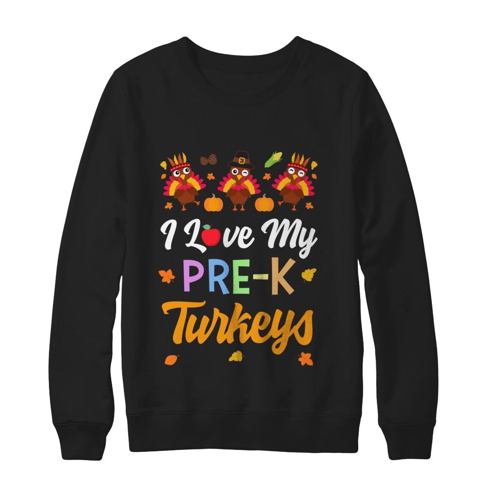 I Love My Pre-K Turkeys Pumpkin Student School Teacher-T-Shirt & Sweatshirt-Crewneck Sweatshirt-Black