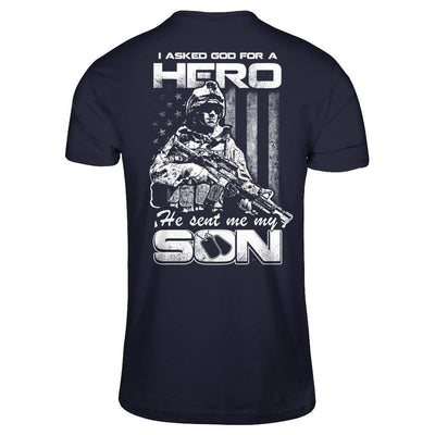 I Asked God For A Hero He Sent Me My Son-T-Shirt & Hoodie-Premium T-Shirt-Midnight Navy