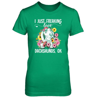 Dog I Just Freaking Love Dachshund-T-Shirt & Tank Top-
