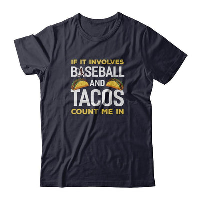If It Involves Baseball And Tacos Count Me In-T-Shirt & Tank Top-Premium T-Shirt-Midnight Navy