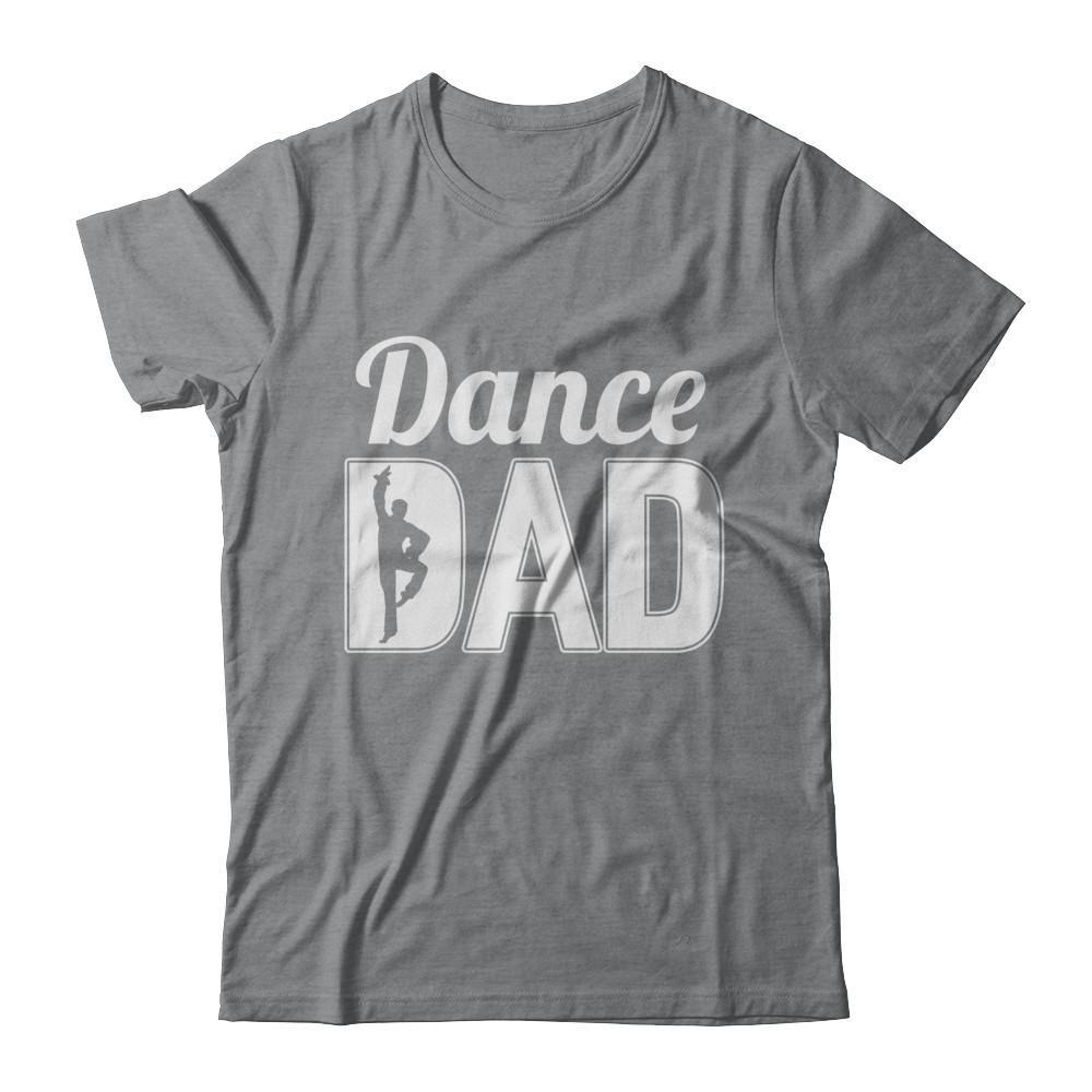 Dance Dad Ballet Dancer Father's Day-T-Shirt & Hoodie-Classic T-Shirt-Sport Grey
