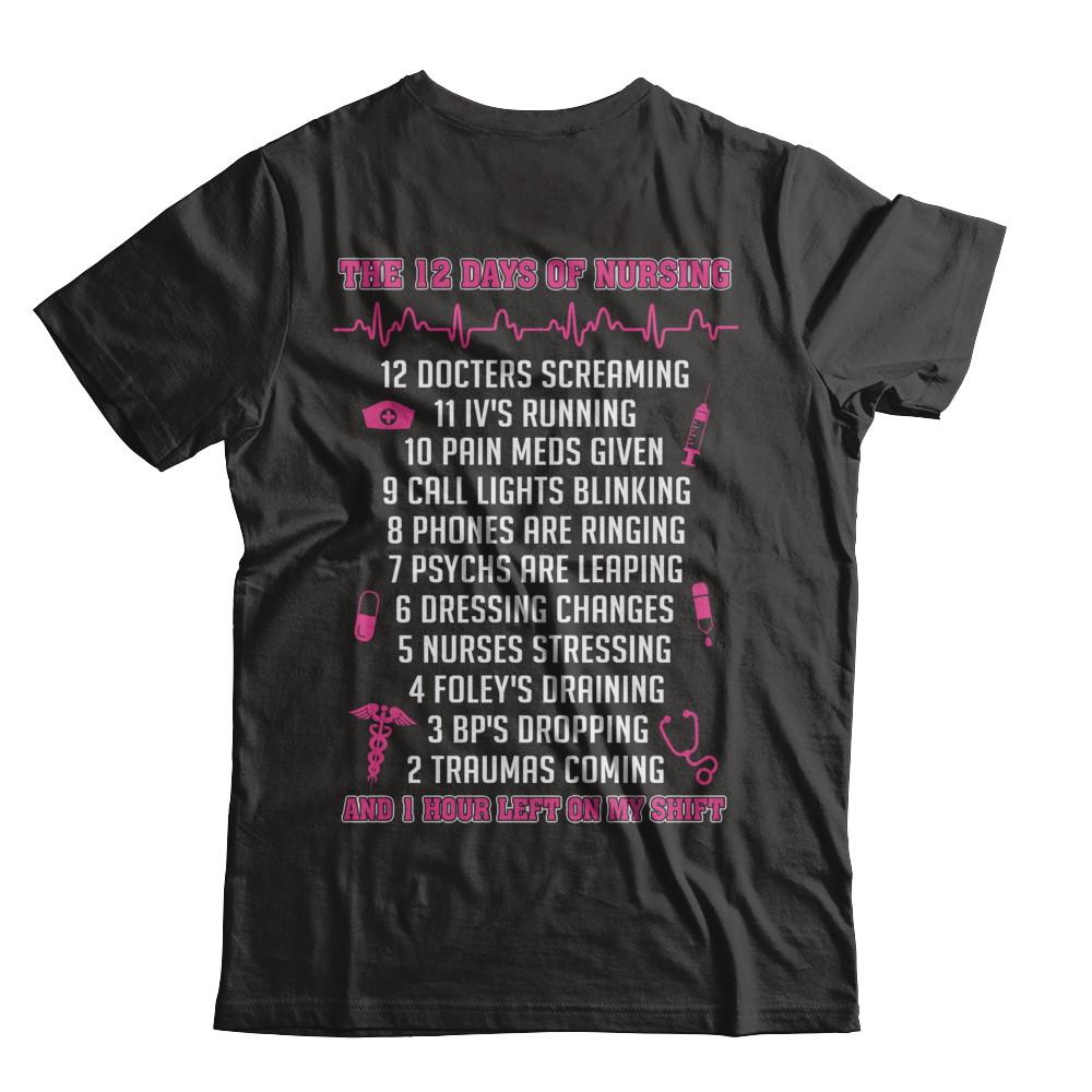 Nurse 12 Days Of Nursing Funny-T-Shirt & Sweatshirt-Premium T-Shirt-Black