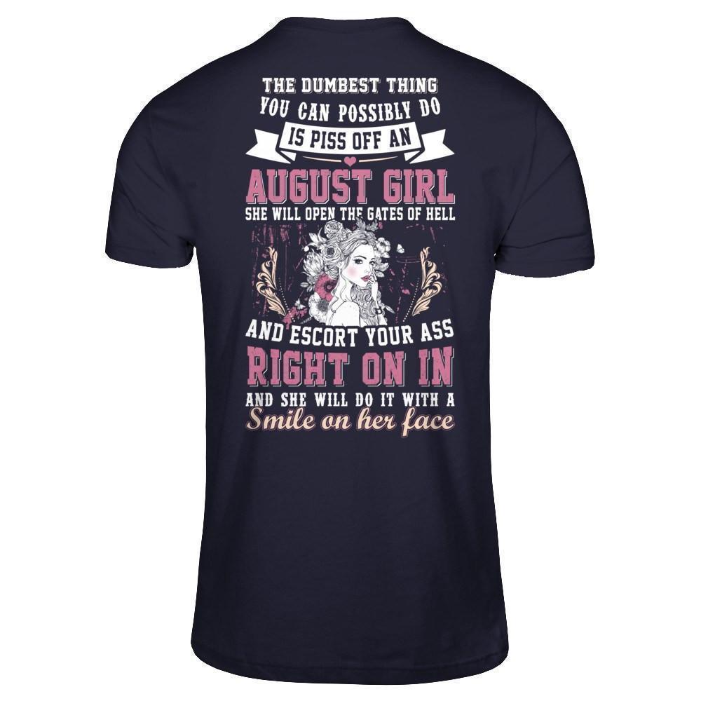 The Dumbest Thing You Can Possibly Do An August Girl-T-Shirt & Hoodie-Premium T-Shirt-Midnight Navy