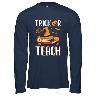 Trick Or Teach Halloween Gift Costume For Teacher-T-Shirt & Hoodie-Long Sleeve T-Shirt-Navy