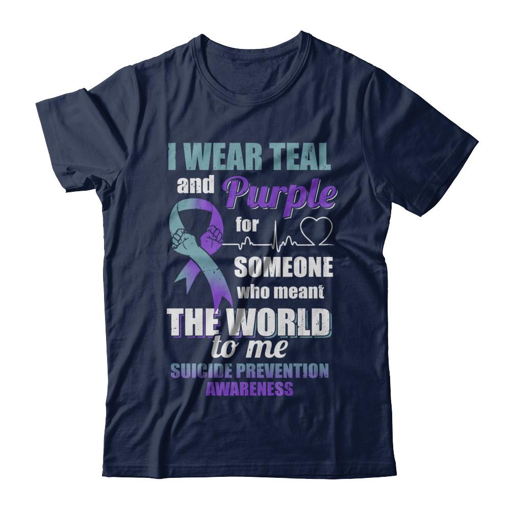 I Wear Teal And Purple For Someone Suicide Prevention Awareness-T-Shirt & Hoodie-Classic T-Shirt-Navy