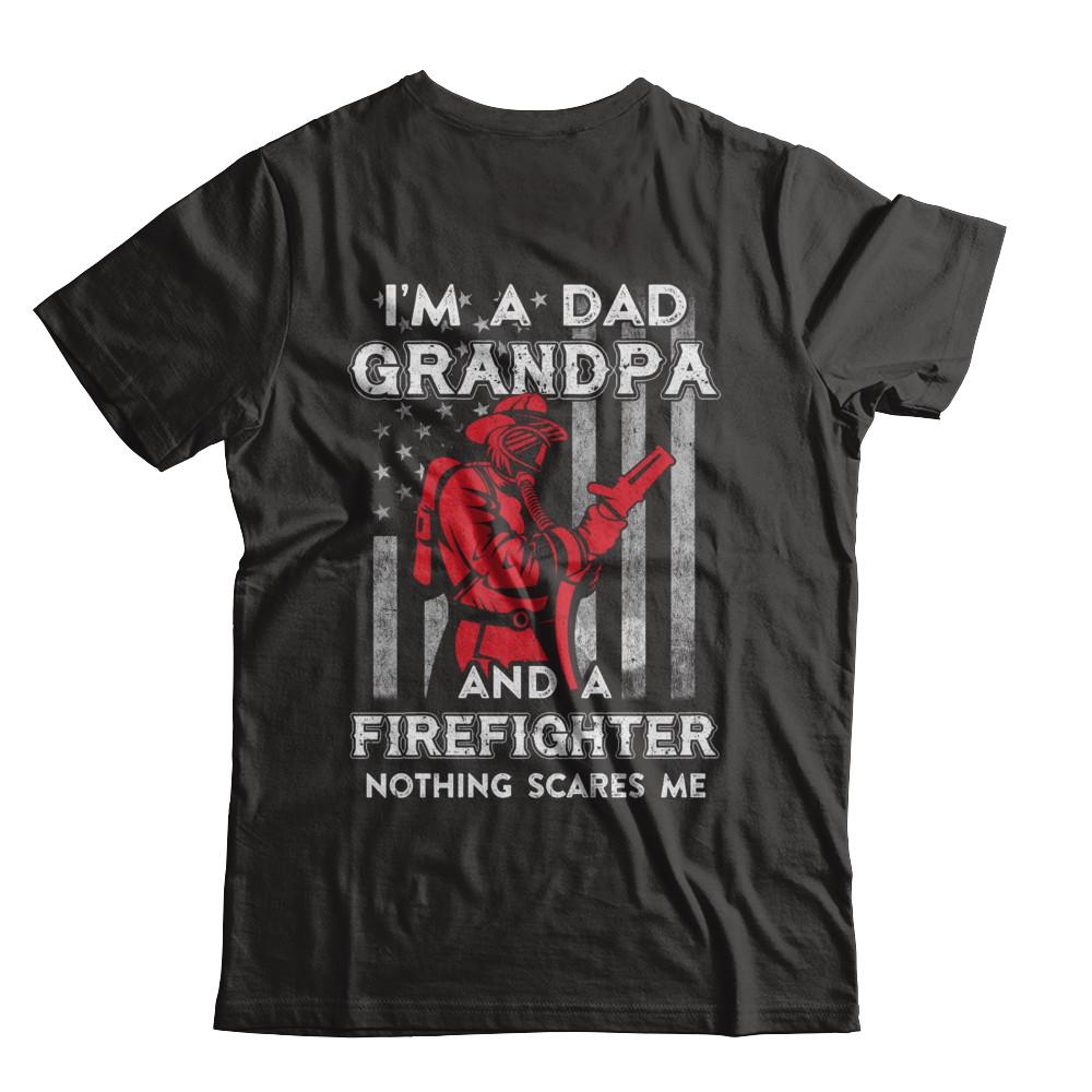 I'm A Dad Grandpa Firefighter Father's Day Gift-T-Shirt & Hoodie-Classic T-Shirt-Black