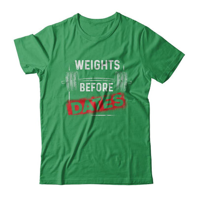 Weights Before Dates Gym Weight Lifting-T-Shirt & Hoodie-Premium T-Shirt-Kelly Green