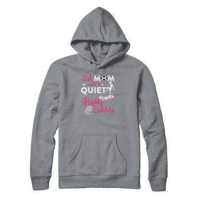 I'm A Soccer Mom I Could Be Quiet It Is Highly Unilkely-T-Shirt & Tank Top-Pullover Hoodie-Light Steel