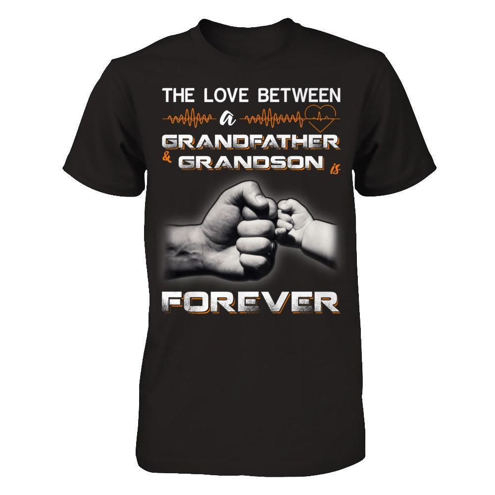 The Love Between A Grandfather And Grandson Is Forever-T-Shirt & Hoodie-Classic T-Shirt-Black