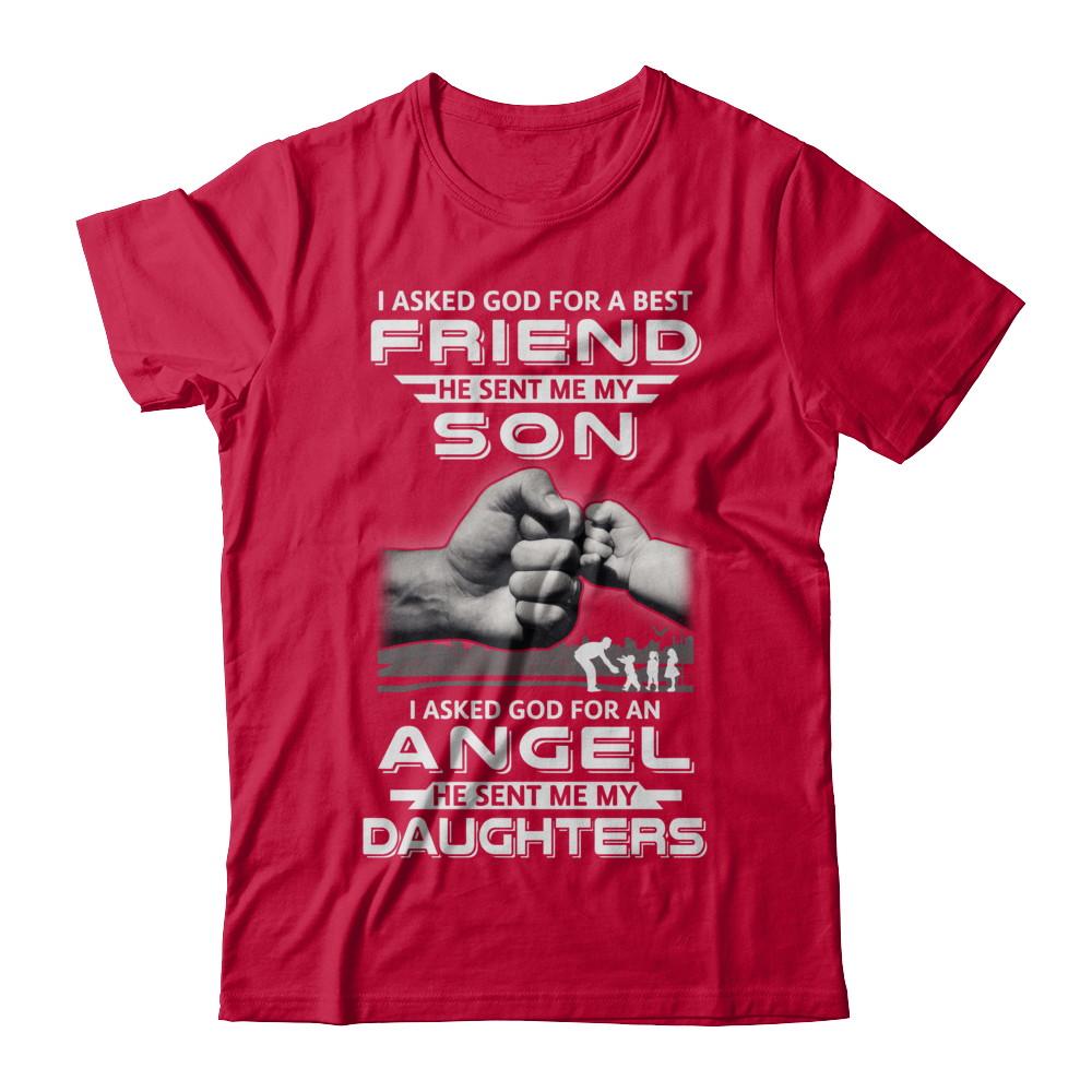 I Asked God For A Best Friend He Sent Me My Son And Daughters-T-Shirt & Hoodie-Classic T-Shirt-Red