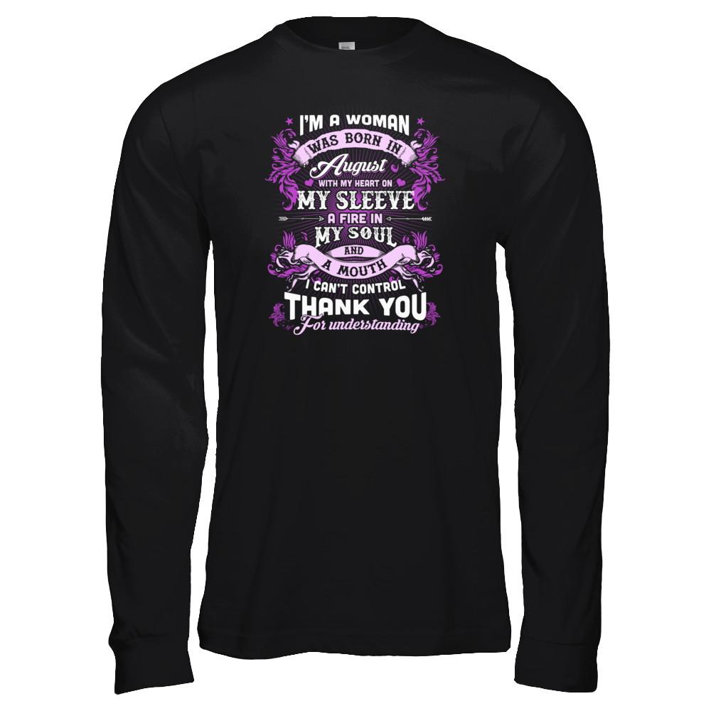 I'm A Woman Was Born In August With My Heart Birthday-T-Shirt & Tank Top-Long Sleeve T-Shirt-Black
