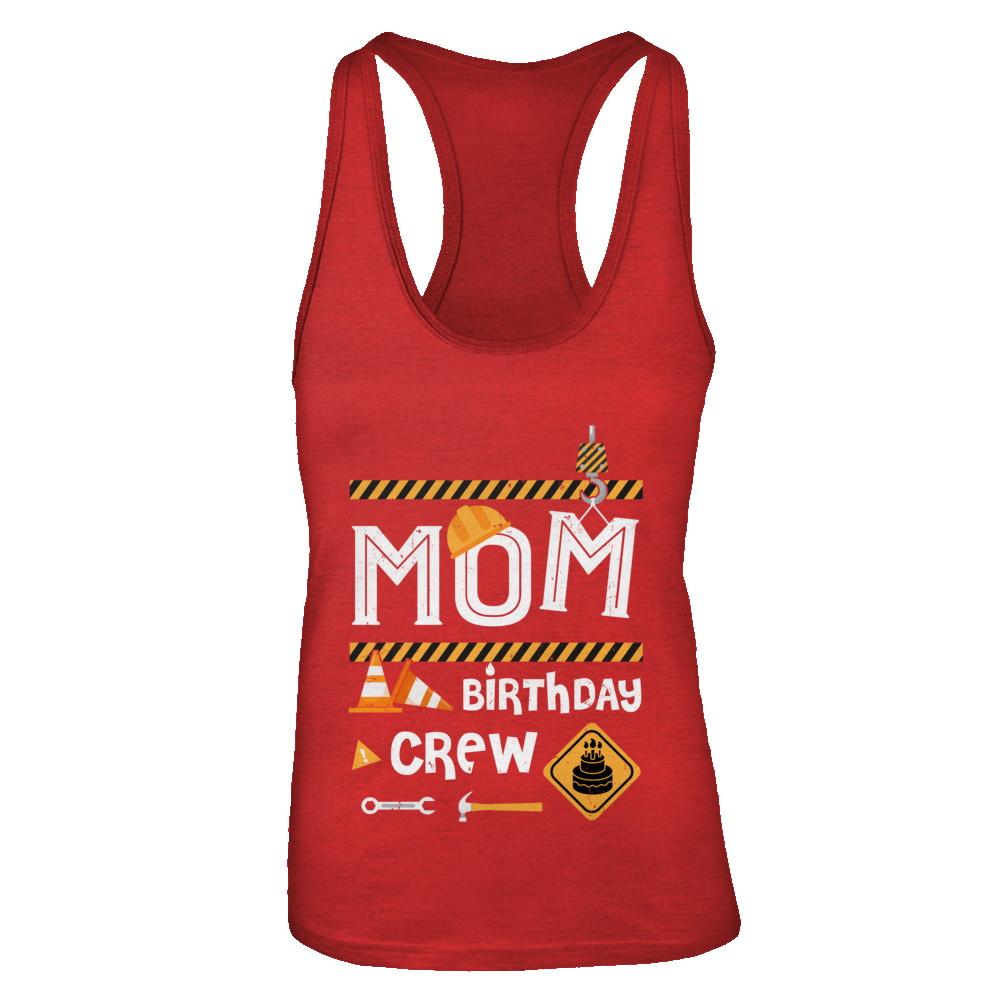 Mom Birthday Crew Construction Birthday Party-T-Shirt & Tank Top-Women's Ideal Racerback Tank-Red