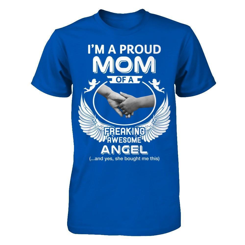 I'm A Proud Mom Of A Freaking Awesome Angel-T-Shirt & Hoodie-Premium T-Shirt-Royal