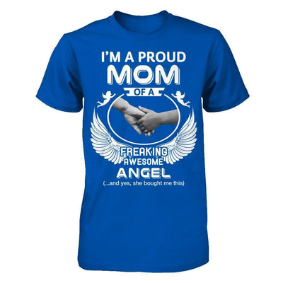 I'm A Proud Mom Of A Freaking Awesome Angel-T-Shirt & Hoodie-Premium T-Shirt-Royal