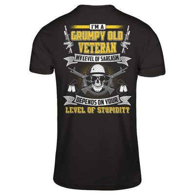 I'm A Grumpy Old Veteran My Level Of Sarcasm-T-Shirt & Hoodie-Classic T-Shirt-Black