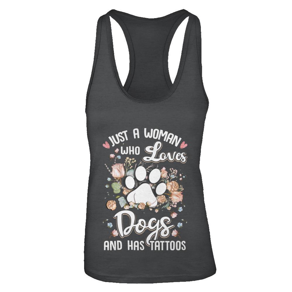 Just A Woman Who Loves Dogs And Have Tattoos-T-Shirt & Tank Top-Women's Ideal Racerback Tank-Black