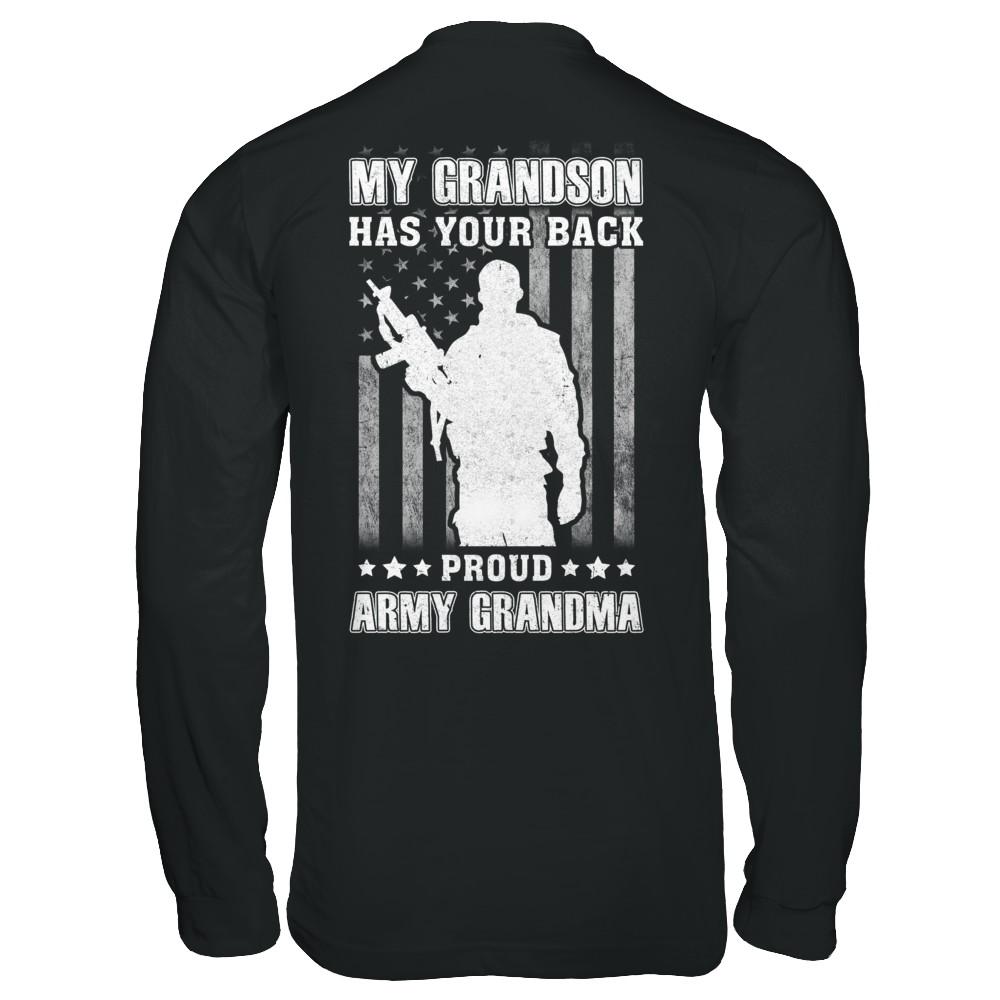 My Grandson Has Your Back Proud Proud Army Grandma-T-Shirt & Hoodie-Long Sleeve T-Shirt-Black