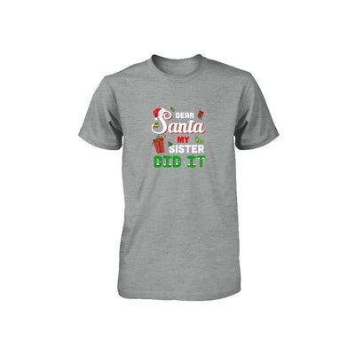 Dear Santa My Sister Did It Christmas Brother Youth-T-Shirt & Sweatshirt-Toddler T-Shirt-Heather