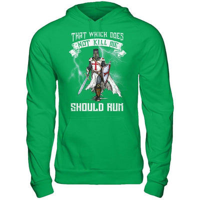 Knight Templar That Which Does Not Kill Me Should Run-T-Shirt & Hoodie-Pullover Hoodie-Irish Green