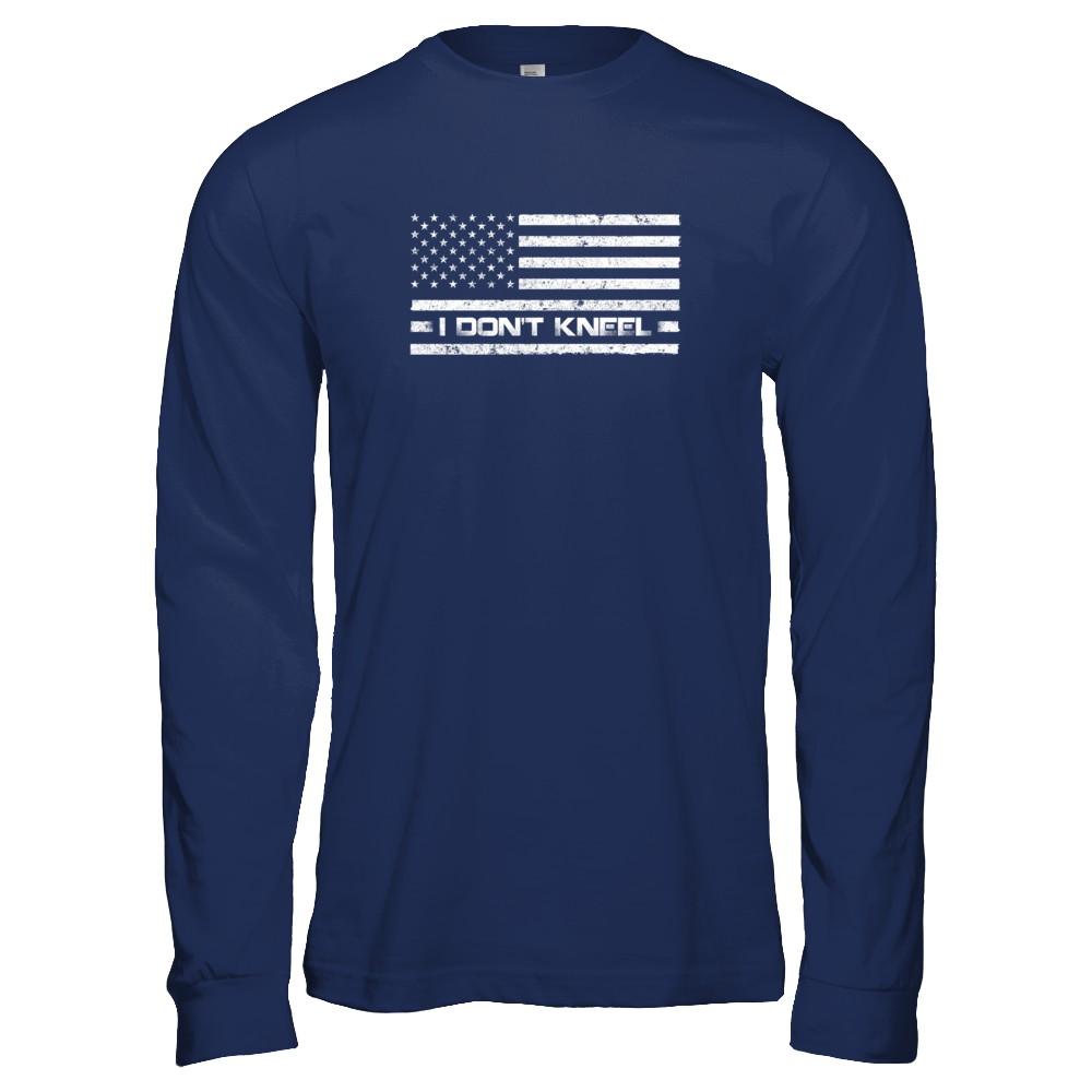I Don't Kneel Us Flag-T-Shirt & Tank Top-Long Sleeve T-Shirt-Navy