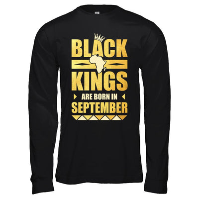 Black Kings Are Born In September Birthday-T-Shirt & Hoodie-Long Sleeve T-Shirt-Black
