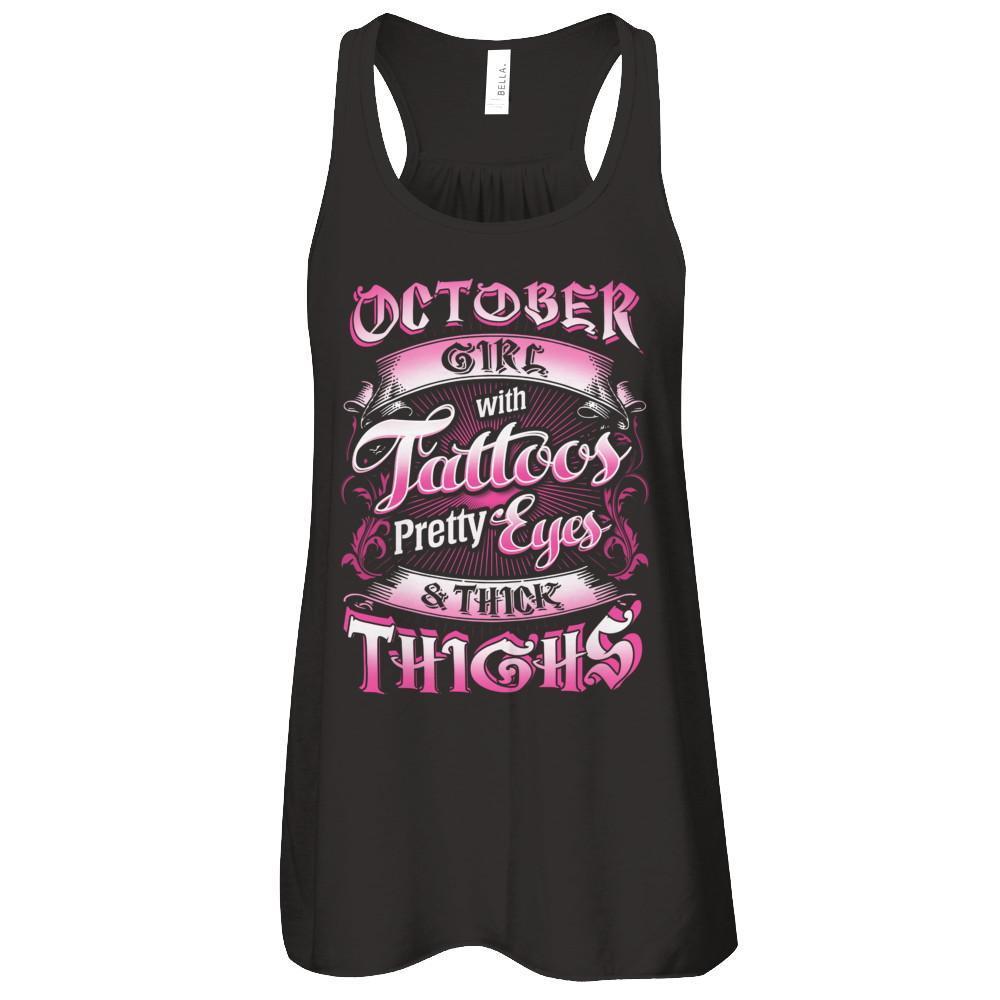 October Girl With Tattoos Pretty Eyes Thick Thighs
