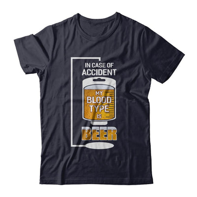 Beer In Case Of Accident My Blood Type Is Beer-T-Shirt & Hoodie-Premium T-Shirt-Midnight Navy