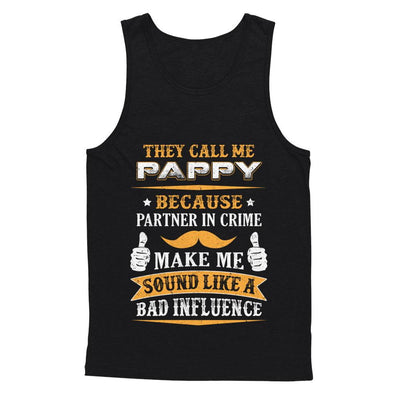 They Call Me Pappy Because Partner In Crime-T-Shirt & Hoodie-Unisex Tank-Black
