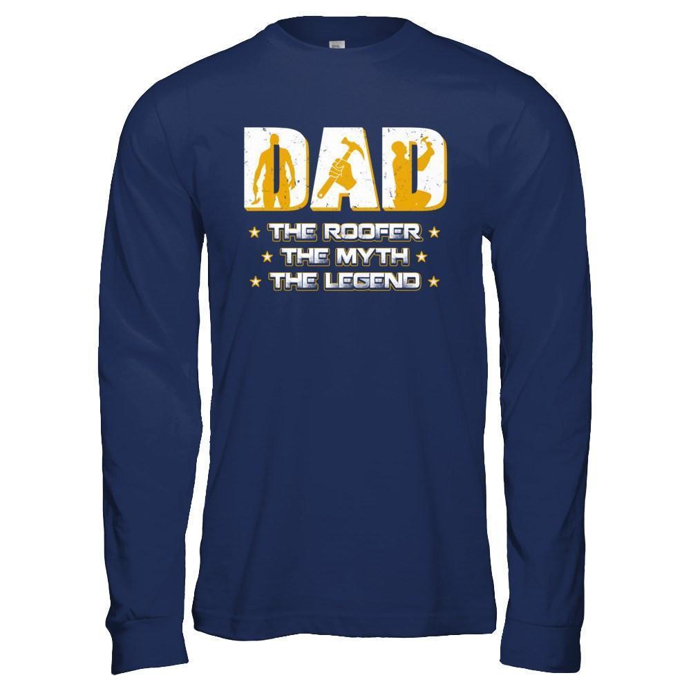 Dad The Roofer The Myth The Legend-T-Shirt & Hoodie-Long Sleeve T-Shirt-Navy