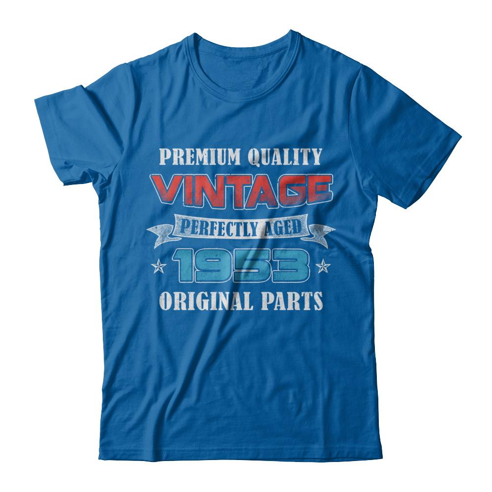 Vintage Premium Prefectly Aged 1953 68th Birthday Gift-T-Shirt & Hoodie-Classic T-Shirt-Royal
