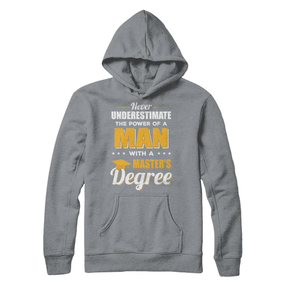 Funny Man With A Masters Degree Graduation Gift-T-Shirt & Hoodie-Pullover Hoodie-Light Steel