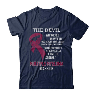 I Am The Storm Support Multiple Myeloma Awareness Warrior Gift-T-Shirt & Hoodie-Classic T-Shirt-Navy