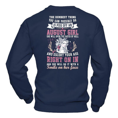 The Dumbest Thing You Can Possibly Do An August Girl-T-Shirt & Hoodie-Crewneck Sweatshirt-Navy