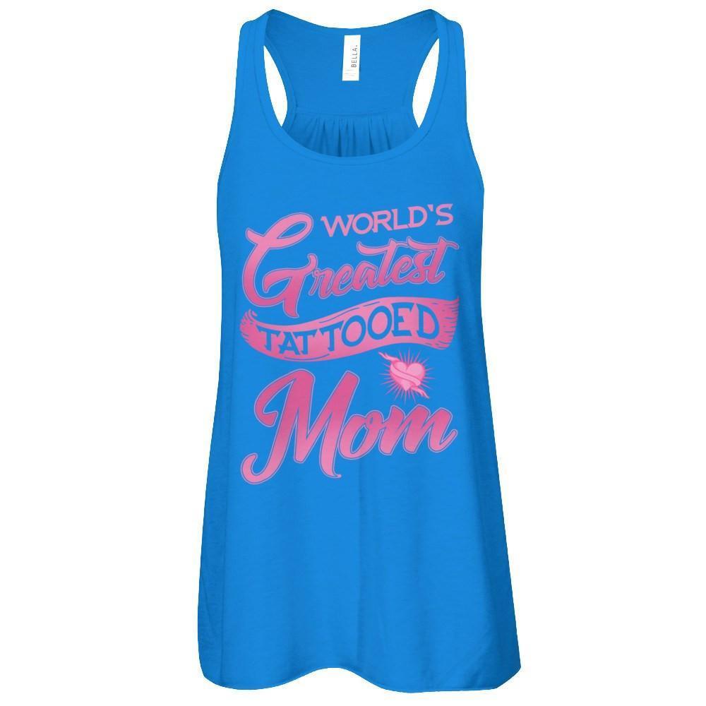 World's Greatest Tattooed Mom-T-Shirt & Tank Top-Women's Flowy Racerback Tank-True Royal