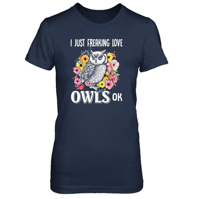 I Just Freaking Love Owls-T-Shirt & Tank Top-Women's T-Shirt-Navy