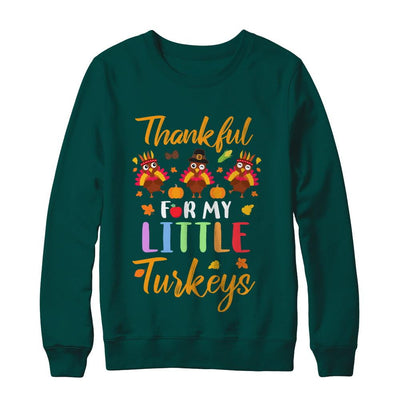 Thanksgiving Thankful For My Little Turkeys-T-Shirt & Sweatshirt-Crewneck Sweatshirt-Deep Forest