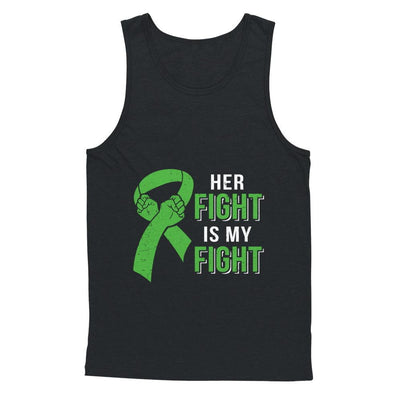 Her Fight Is My Fight Liver Cancer Green Lymphoma Awareness-T-Shirt & Hoodie-Unisex Tank-Black