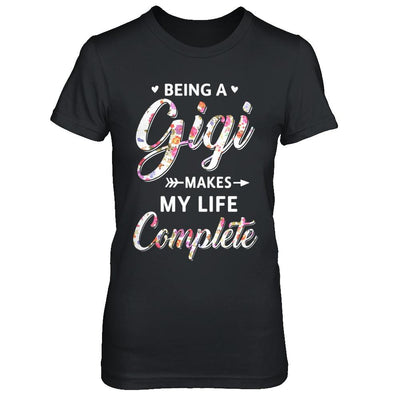 Being A Gigi Makes My Life Complete Mothers Day-T-Shirt & Hoodie-Women's T-Shirt-Black