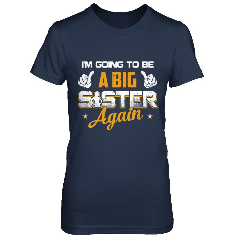 Big Sister Again-T-Shirt & Hoodie-Women's T-Shirt-Navy