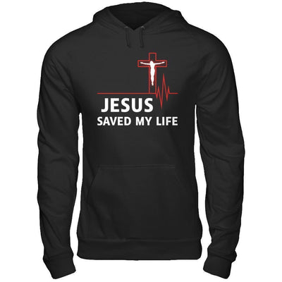 Jesus Saved My Life-T-Shirt & Hoodie-Pullover Hoodie-Black