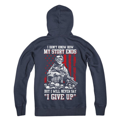 How My Story Ends But It Will Never Say I Gave Up Veteran-T-Shirt & Hoodie-Pullover Hoodie-Navy