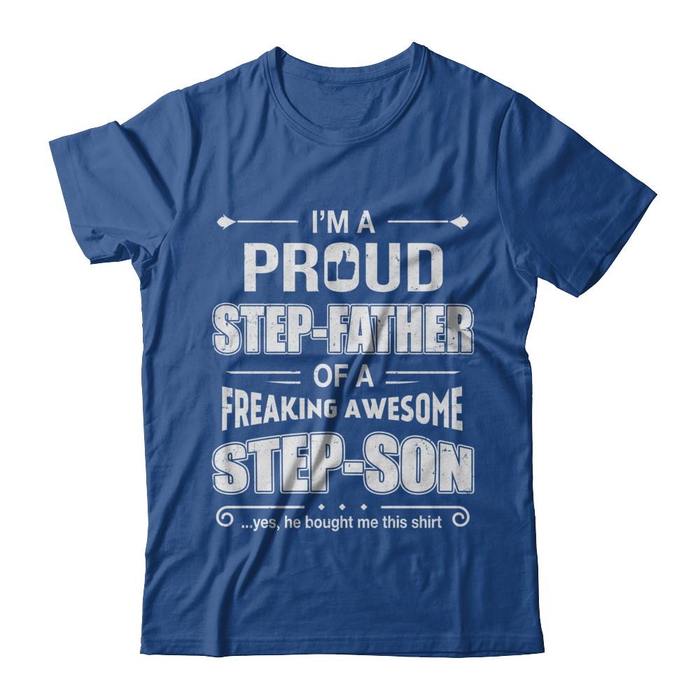 I'm A Proud Step-Father Of Awesome Step-Son Fathers Day-T-Shirt & Hoodie-Classic T-Shirt-Royal
