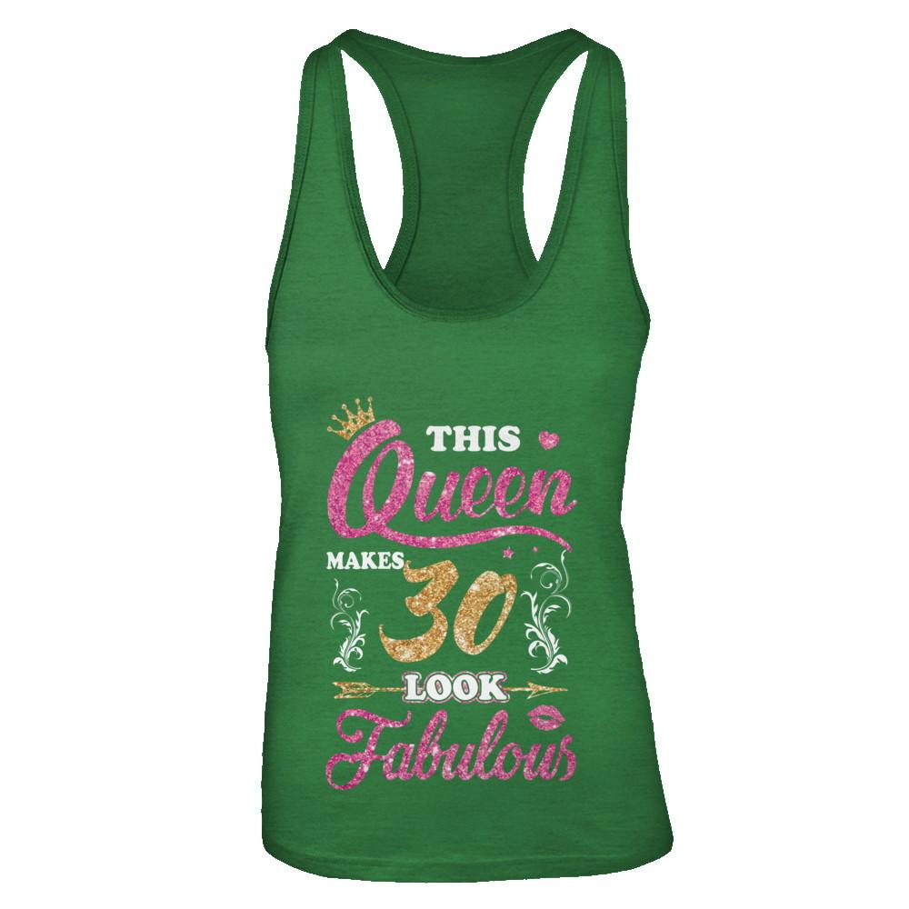 This Queen Makes 30 Look Fabulous 1991 30th Birthday-T-Shirt & Tank Top-Women's Ideal Racerback Tank-Kelly Green