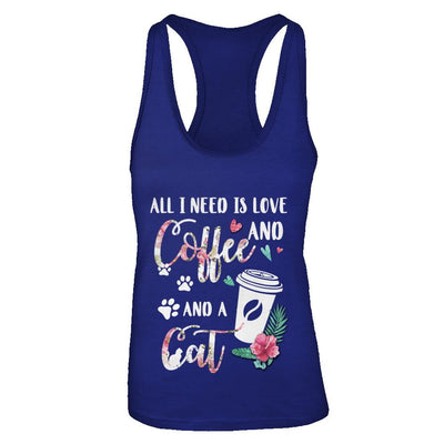 All I Need Is Love And Coffee And A Cat-T-Shirt & Tank Top-Women's Ideal Racerback Tank-Royal