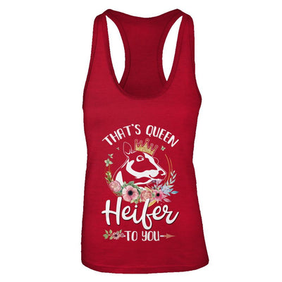 That's Queen Heifer To You Cow Farmers Life-T-Shirt & Tank Top-Women's Ideal Racerback Tank-Red