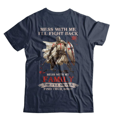 Knight American Mess With Me I'll Fight Back Mess With My Family-T-Shirt & Hoodie-Classic T-Shirt-Navy
