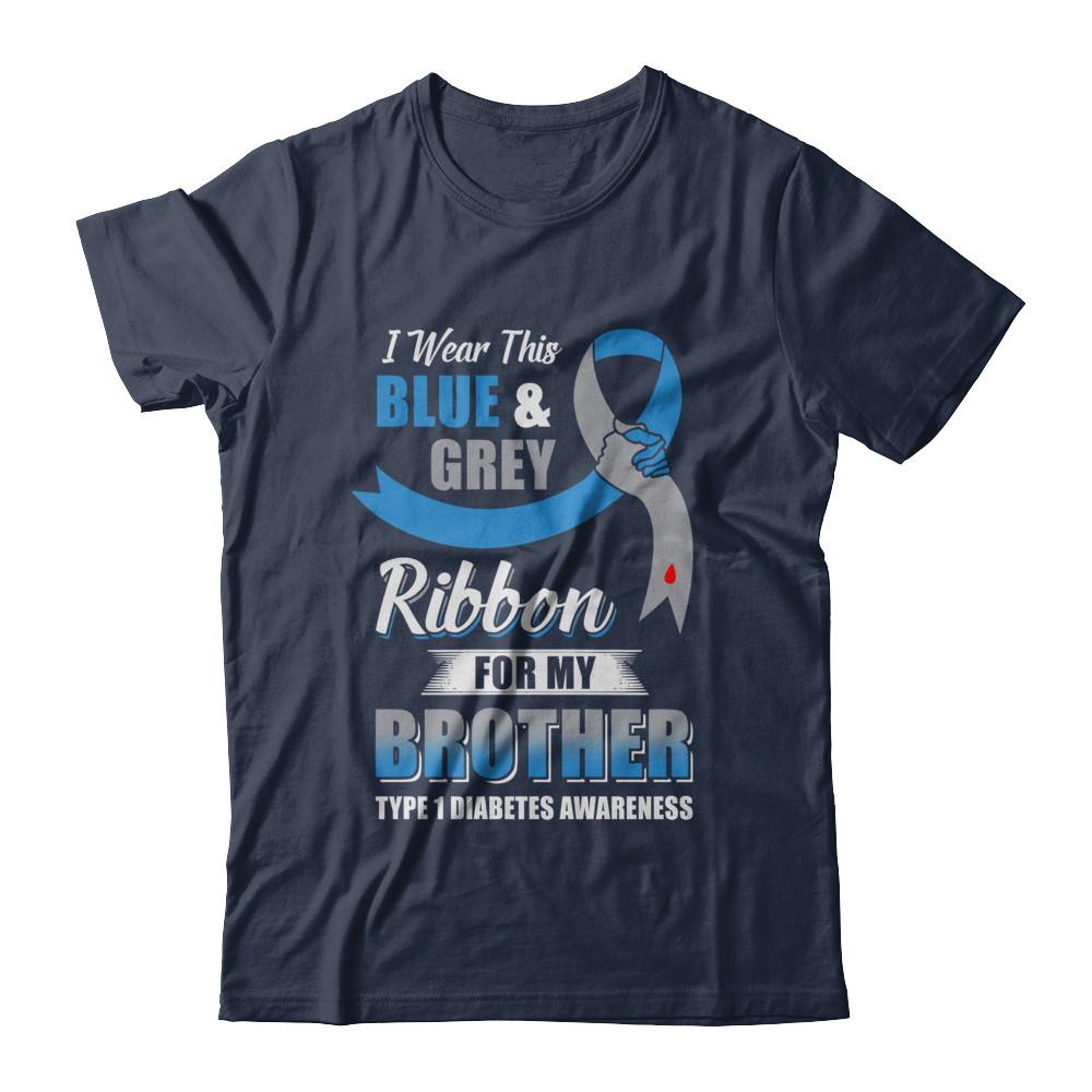 I Wear Blue And Gray For My Brother Diabetes Awareness-T-Shirt & Hoodie-Classic T-Shirt-Navy