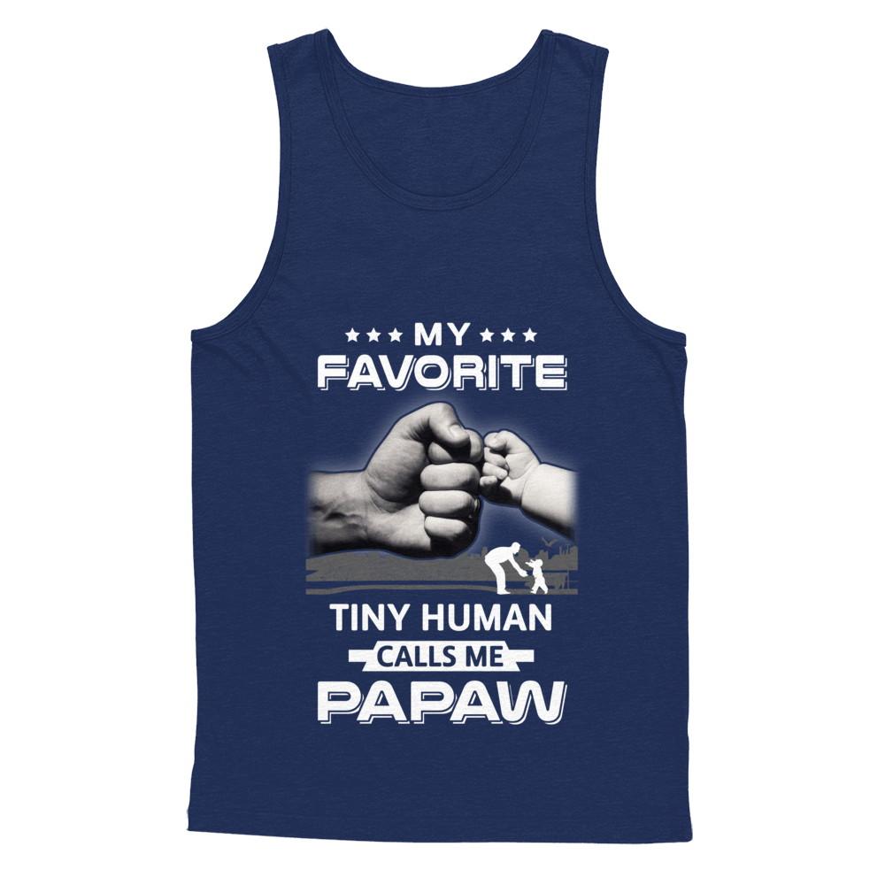My Favorite Tiny Human Calls Me PaPaw-T-Shirt & Hoodie-Unisex Tank-Navy