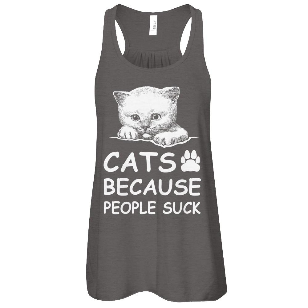 Cats Because People Suck-T-Shirt & Tank Top-