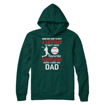 Funny My Favorite Baseball Player Calls Me Dad-T-Shirt & Hoodie-